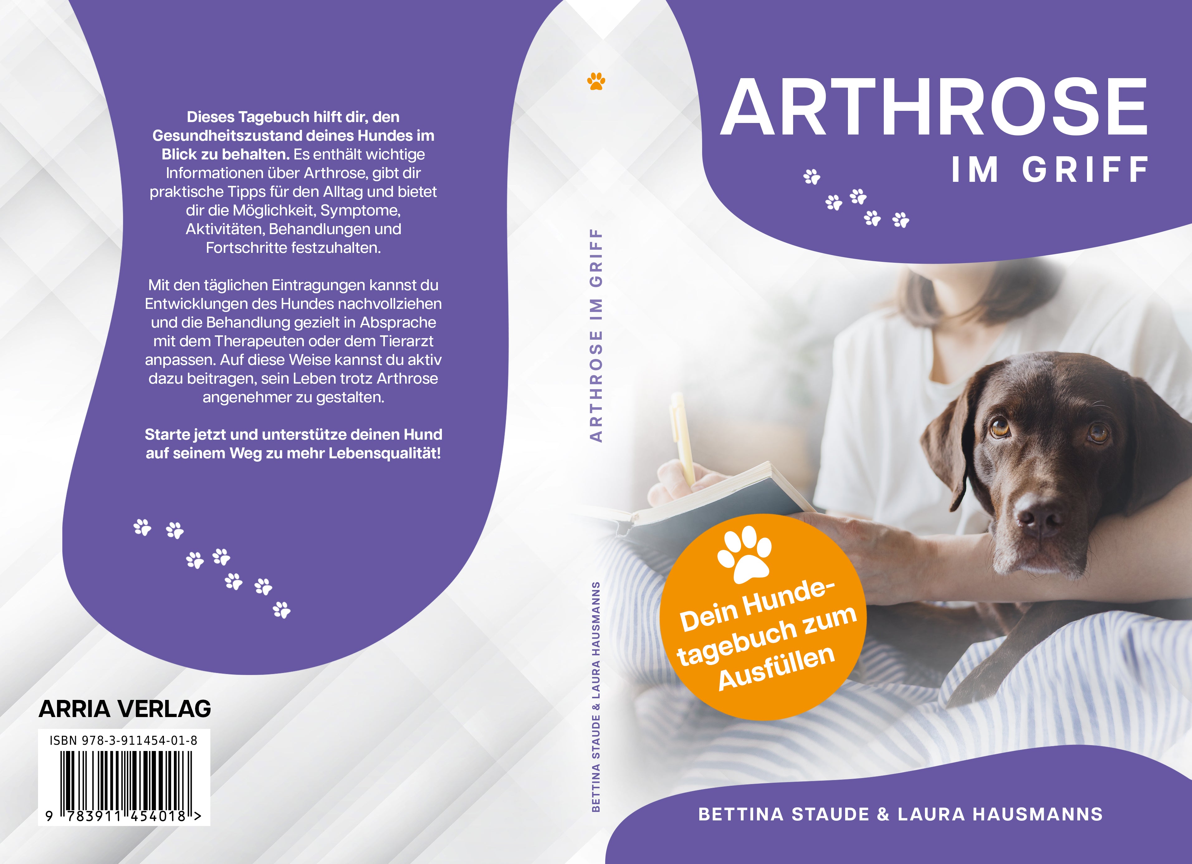 ARTHROSE IM GRIFF: Dein HUNDETAGEBUCH zum Ausfüllen